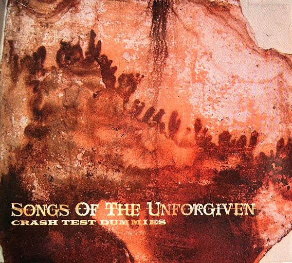 Songs of the Unforgiven — Crash Test Dummies front cover