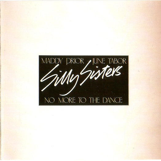 No More To The Dance — Silly Sisters front cover
