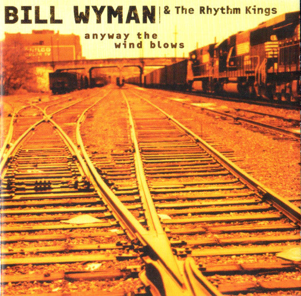 Anyway the Wind Blows — Bill Wyman front cover