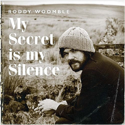 My Secret Is My Silence — Roddy Woomble front cover