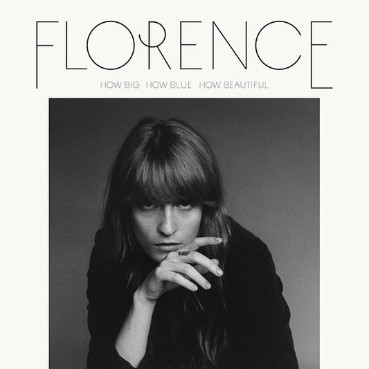 How Big, How Blue, How Beautiful — Florence + The Machine front cover