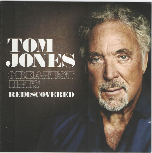 Tom Jones: Greatest Hits Rediscovered â€” Tom Jones with The Art Of Noise front cover