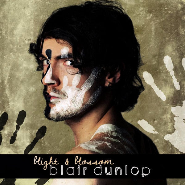 Blight & Blossom — Blair Dunlop front cover