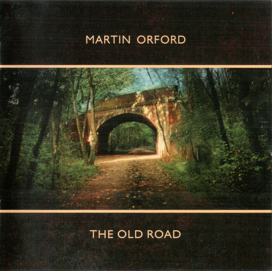 The Old Road — Martin Orford front cover
