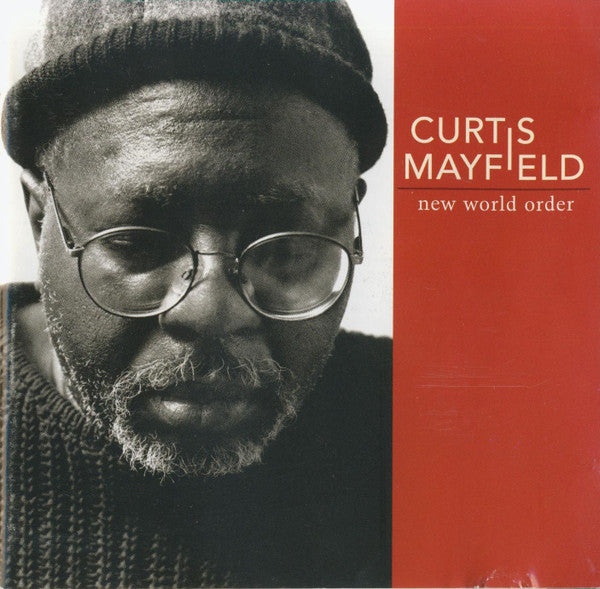 New World Order — Curtis Mayfield front cover