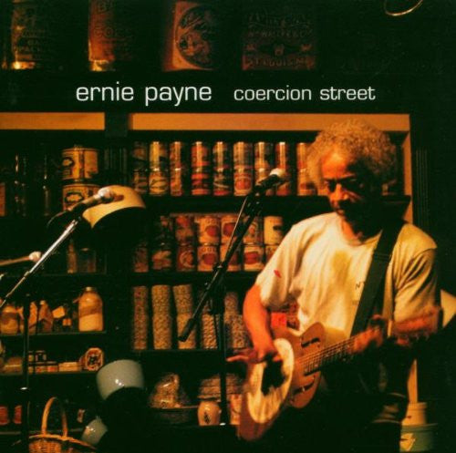 Coercion Street — Ernie Payne front cover