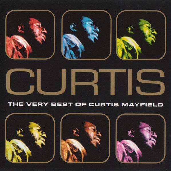 The Very Best of Curtis Mayfield [Cargo] — Curtis Mayfield front cover