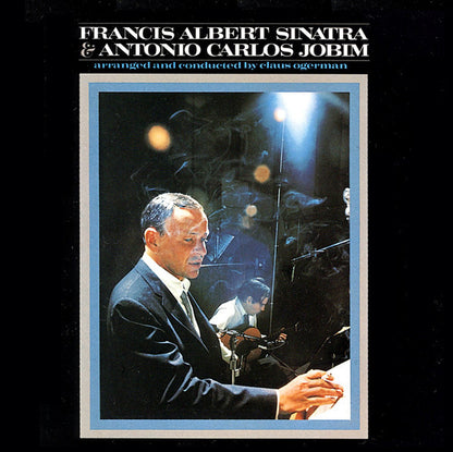 Francis Albert Sinatra & Antonio Carlos Jobim — Antonio Carlos Jobim/Frank Sinatra front cover