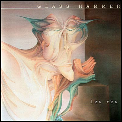 Lex Rex — Glass Hammer front cover