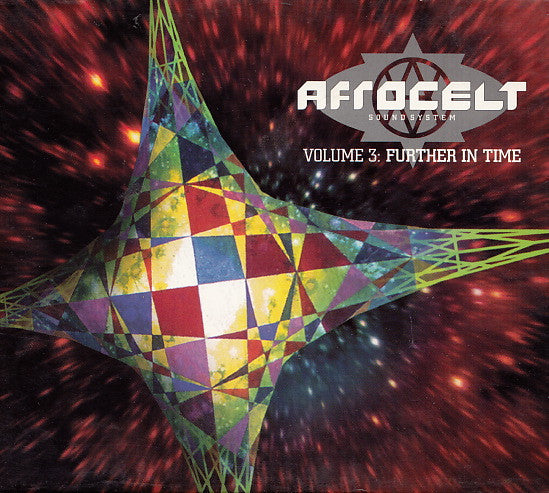 Volume 3: Further in Time — Afro-Celt Sound System front cover