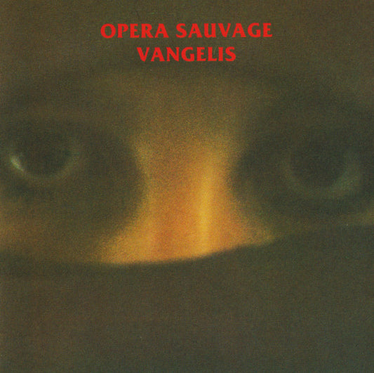 Opera Sauvage â€” Vangelis front cover