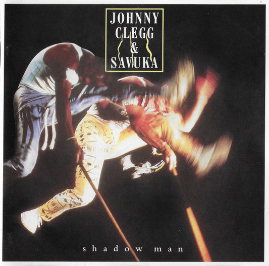 Shadow Man — Johnny Clegg & Savuka front cover