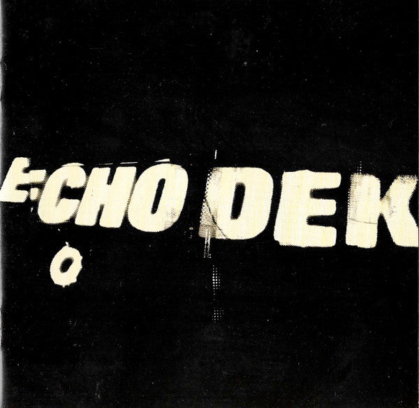 Echo Dek — Primal Scream front cover
