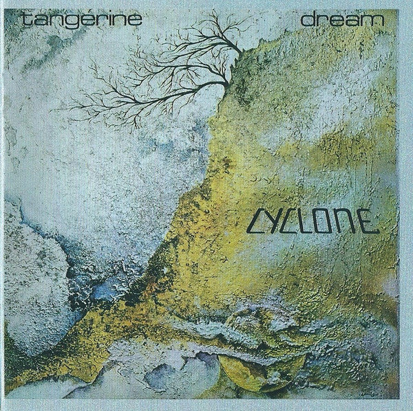 Cyclone — Tangerine Dream front cover
