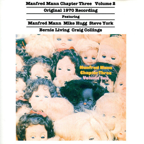 Album cover for Manfred Mann Chapter Three Volume 2, featuring a collage of vintage dolls and a black doll in the center, with black text at the top listing featured artists.