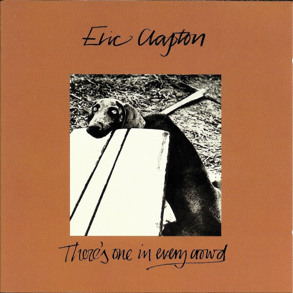There's One in Every Crowd — Eric Clapton front cover