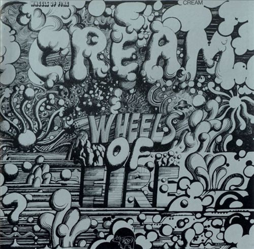 Wheels of Fire — Cream front cover