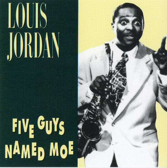 Five Guys Named Moe [Charly] — Louis Jordan front cover