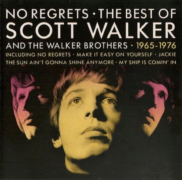 No Regrets: The Best of Scott Walker and the Walker Brothers — The Walker Brothers front cover