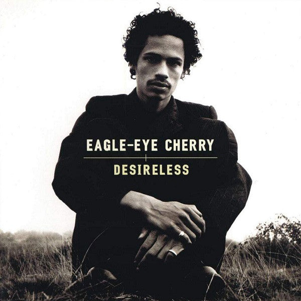 Desireless — Eagle-Eye Cherry front cover