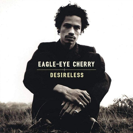 Desireless — Eagle-Eye Cherry front cover