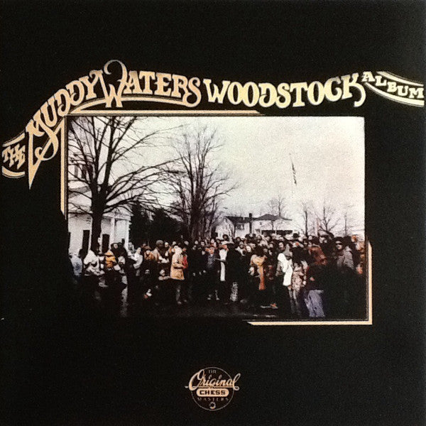The Muddy Waters Woodstock Album — Muddy Waters front cover
