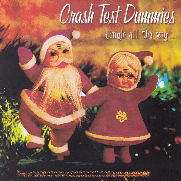 Jingle All the Way — Crash Test Dummies front cover