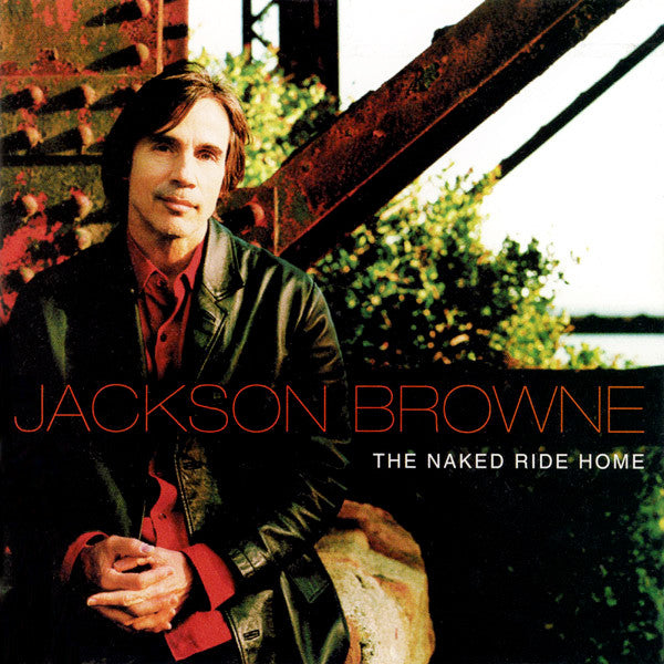 The Naked Ride Home â€” Jackson Browne front cover