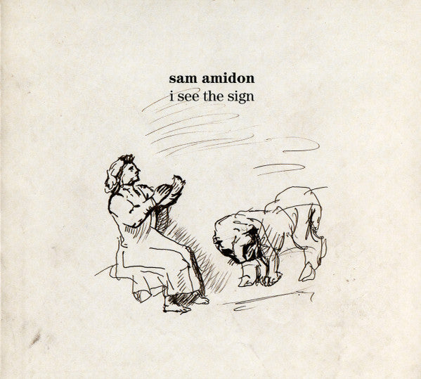 I See The Sign — Sam Amidon front cover