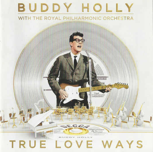 True Love Ways — Buddy Holly & The Royal Philharmonic Orchestra front cover