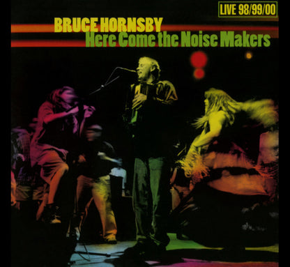 Here Come the Noise Makers — Bruce Hornsby front cover