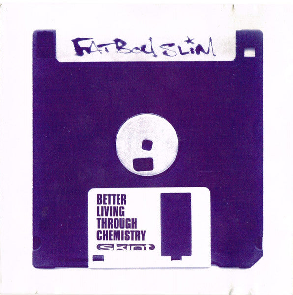 Better Living Through Chemistry — Fatboy Slim front cover