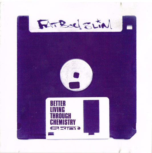 Better Living Through Chemistry — Fatboy Slim front cover