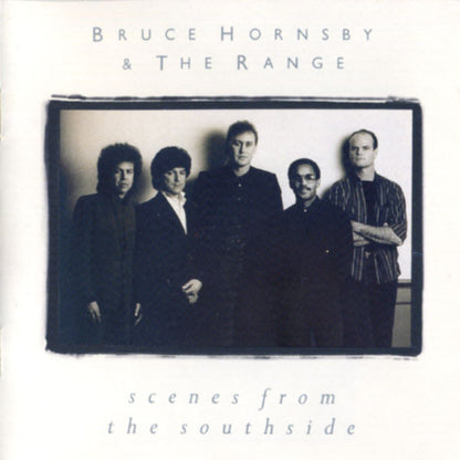 Scenes from the Southside — Bruce Hornsby & The Range front cover