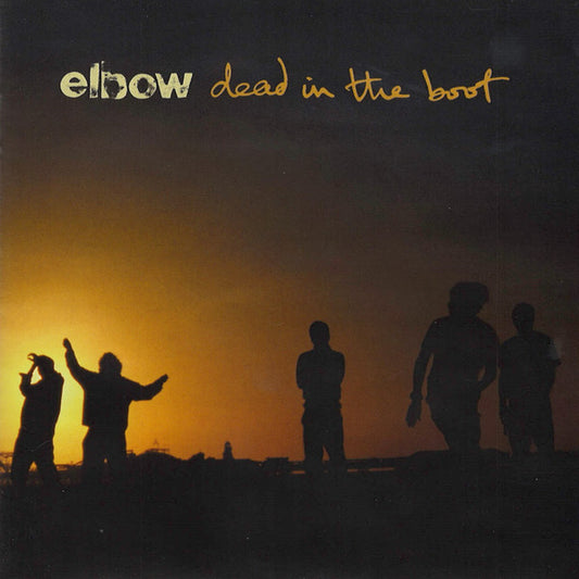 Dead in the Boot — Elbow front cover