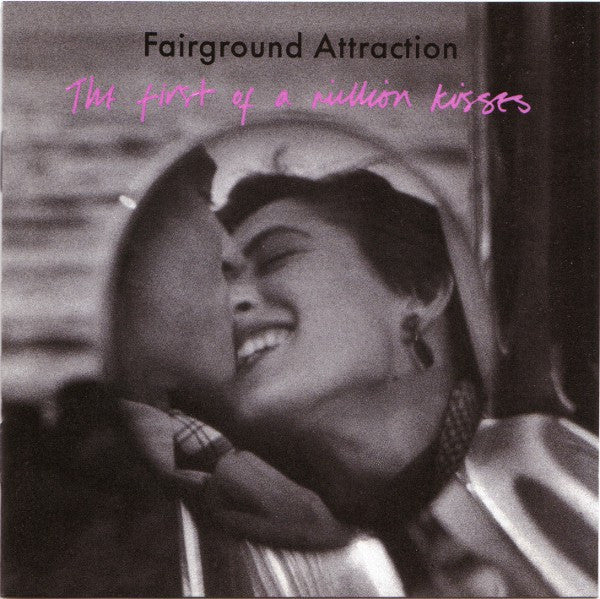 The First of a Million Kisses — Fairground Attraction front cover