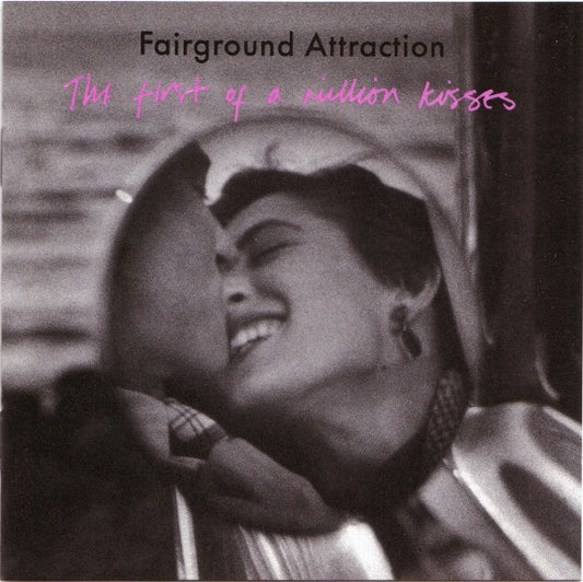 The First of a Million Kisses — Fairground Attraction front cover