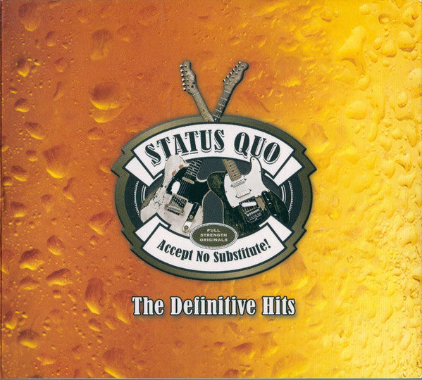 Accept No Substitute – The Definitive Hits — Status Quo front cover
