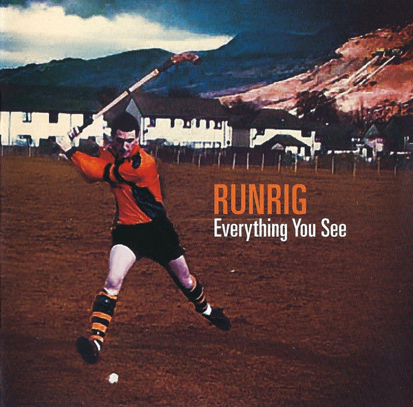 Everything You See — Runrig front cover