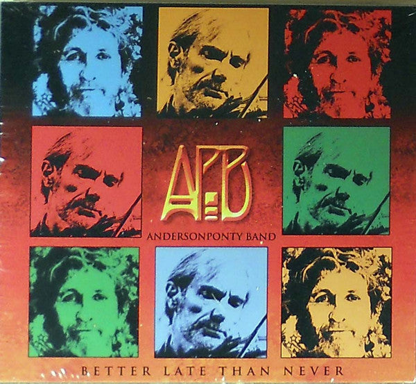 Better Late Than Never — Anderson Ponty Band front cover
