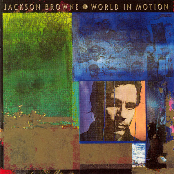World in Motion — Jackson Browne front cover