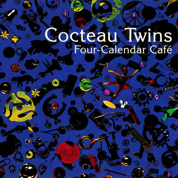 Four-Calendar Cafe — Cocteau Twins front cover