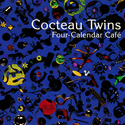 Four-Calendar Cafe — Cocteau Twins front cover