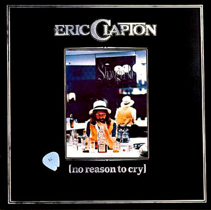 No Reason to Cry — Eric Clapton front cover