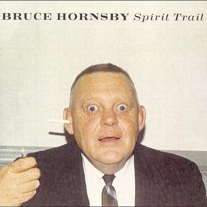 Spirit Trail — Bruce Hornsby front cover