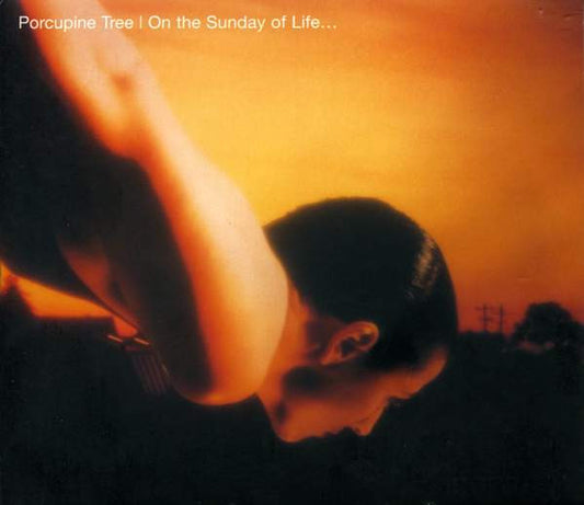 On the Sunday of Life â€” Porcupine Tree front cover