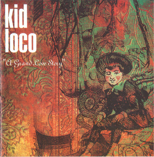 A Grand Love Story Disc 1 — Kid Loco front cover