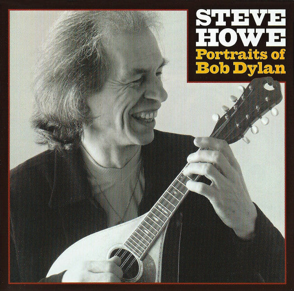 Portraits of Bob Dylan — Steve Howe front cover