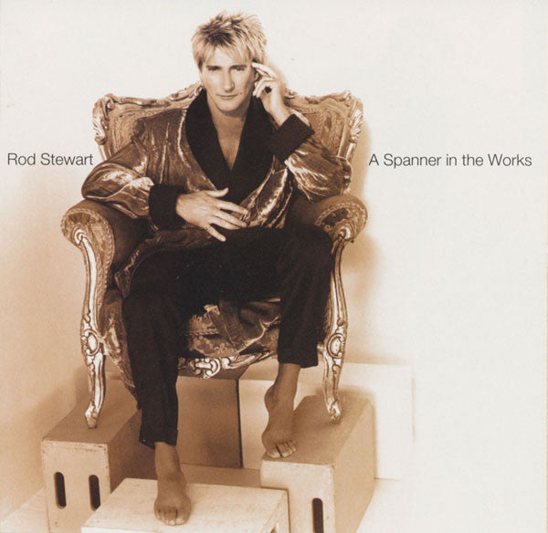 A Spanner in the Works — Rod Stewart front cover