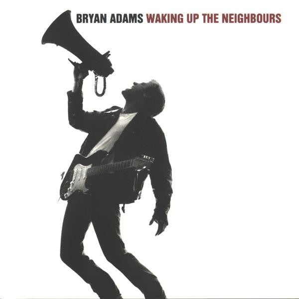 Waking up the Neighbours — Bryan Adams front cover